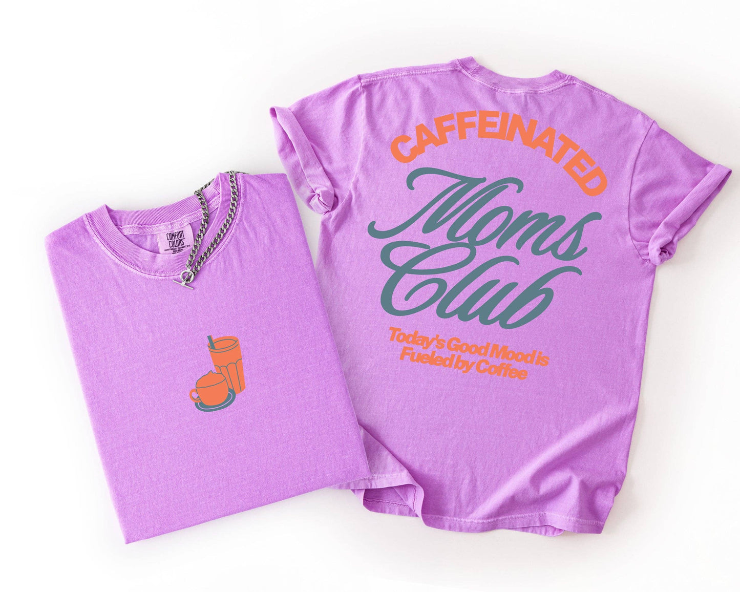 Caffeinated Moms Club Graphic Tees