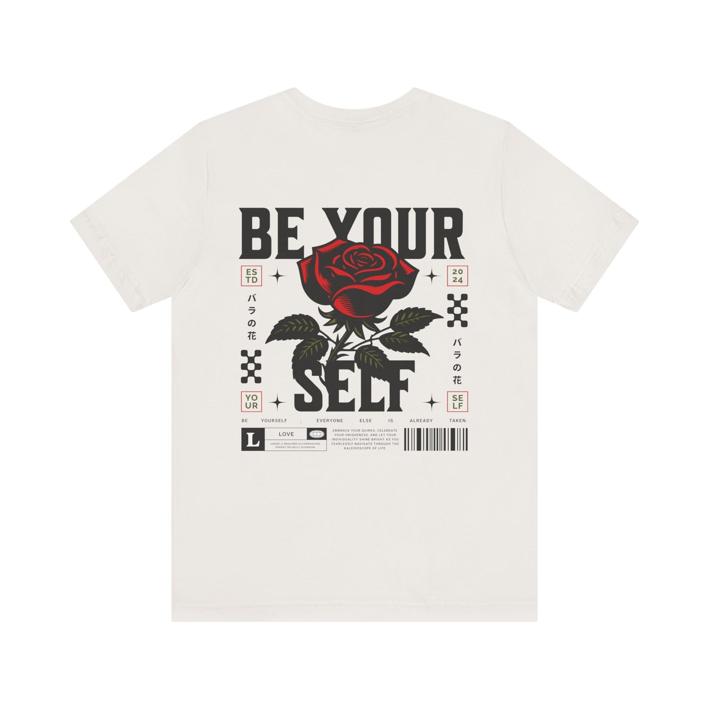 Be Yourself Short Sleeve Graphic Tee - Men and Woman - T-Shirt - Floral