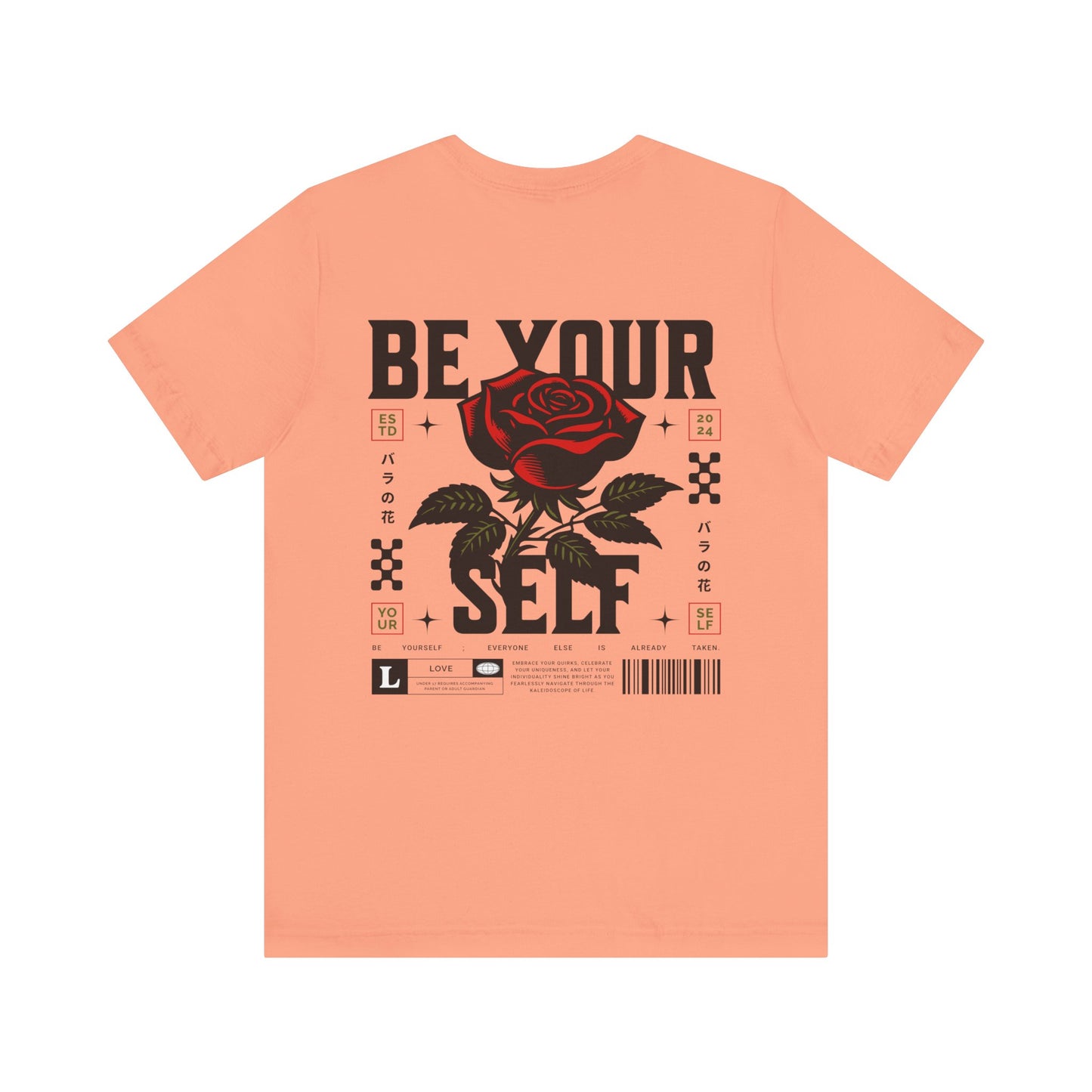 Be Yourself Short Sleeve Graphic Tee - Men and Woman - T-Shirt - Floral