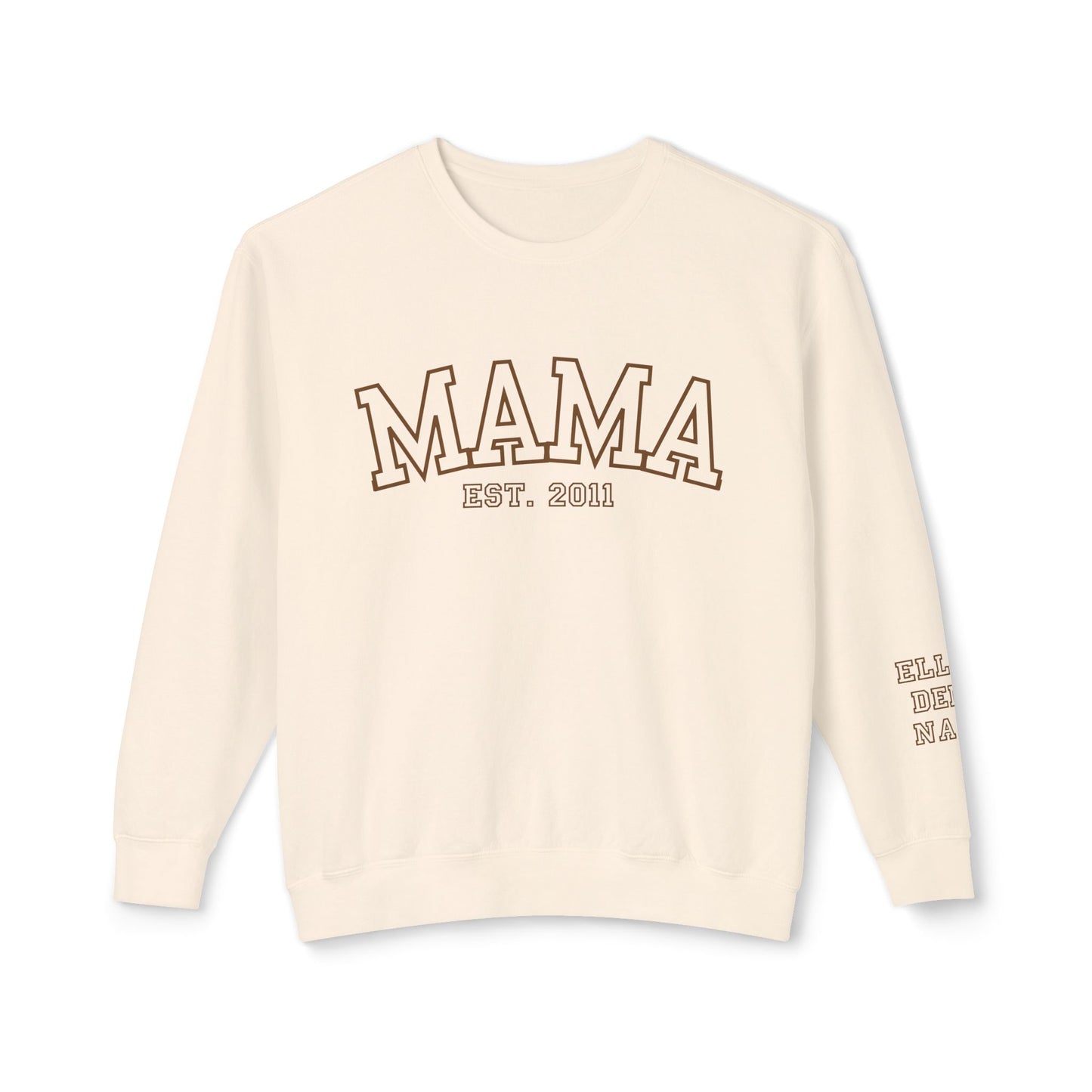 Custom MAMA Sweatshirt with kids name on Sleeve