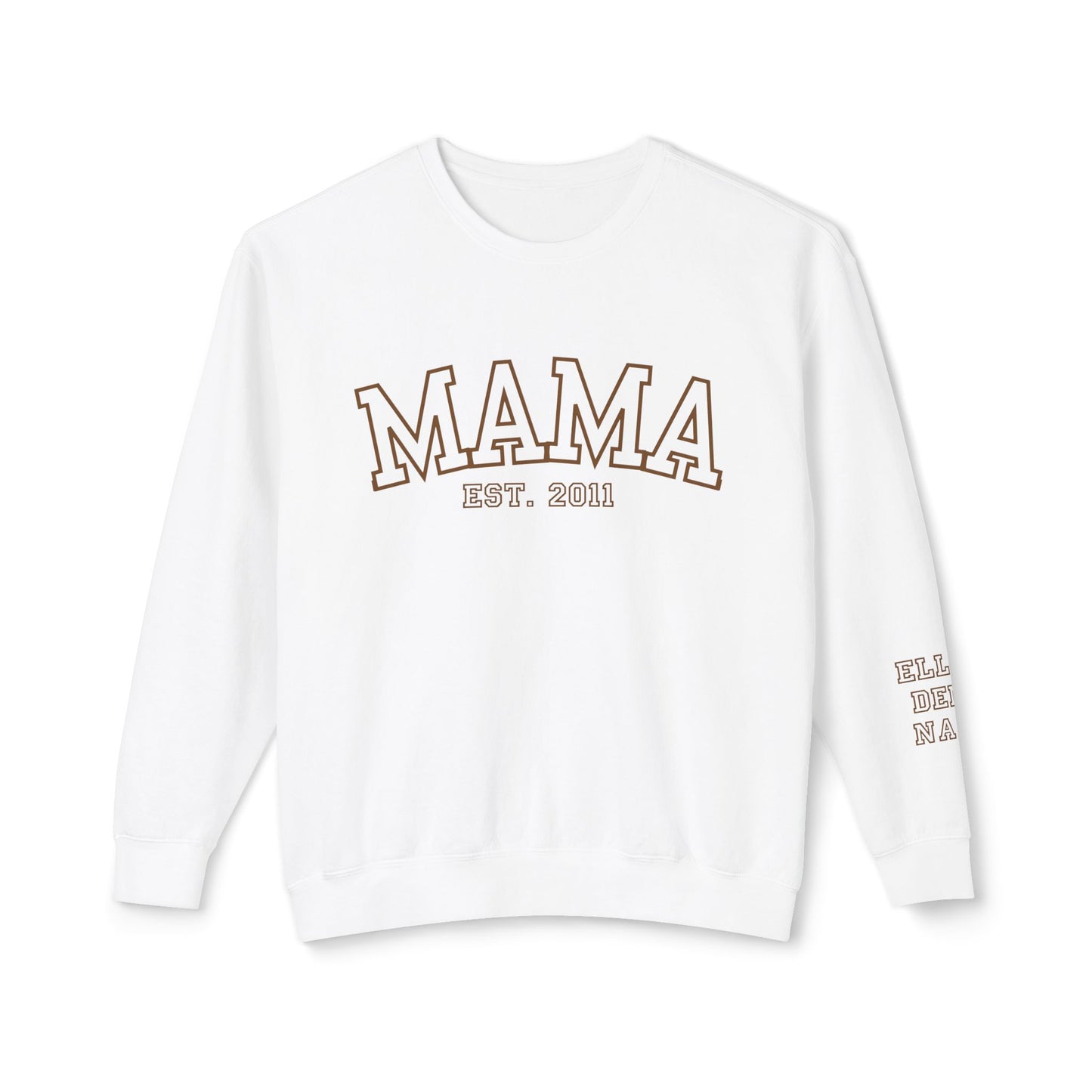 Custom MAMA Sweatshirt with kids name on Sleeve