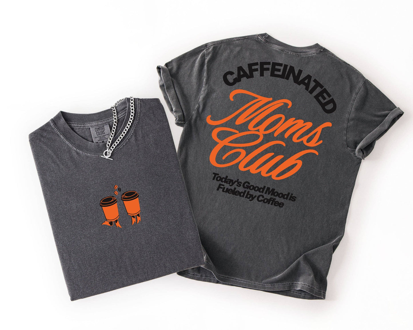 Caffeinated Moms Club Graphic Tees: Ivory / Small