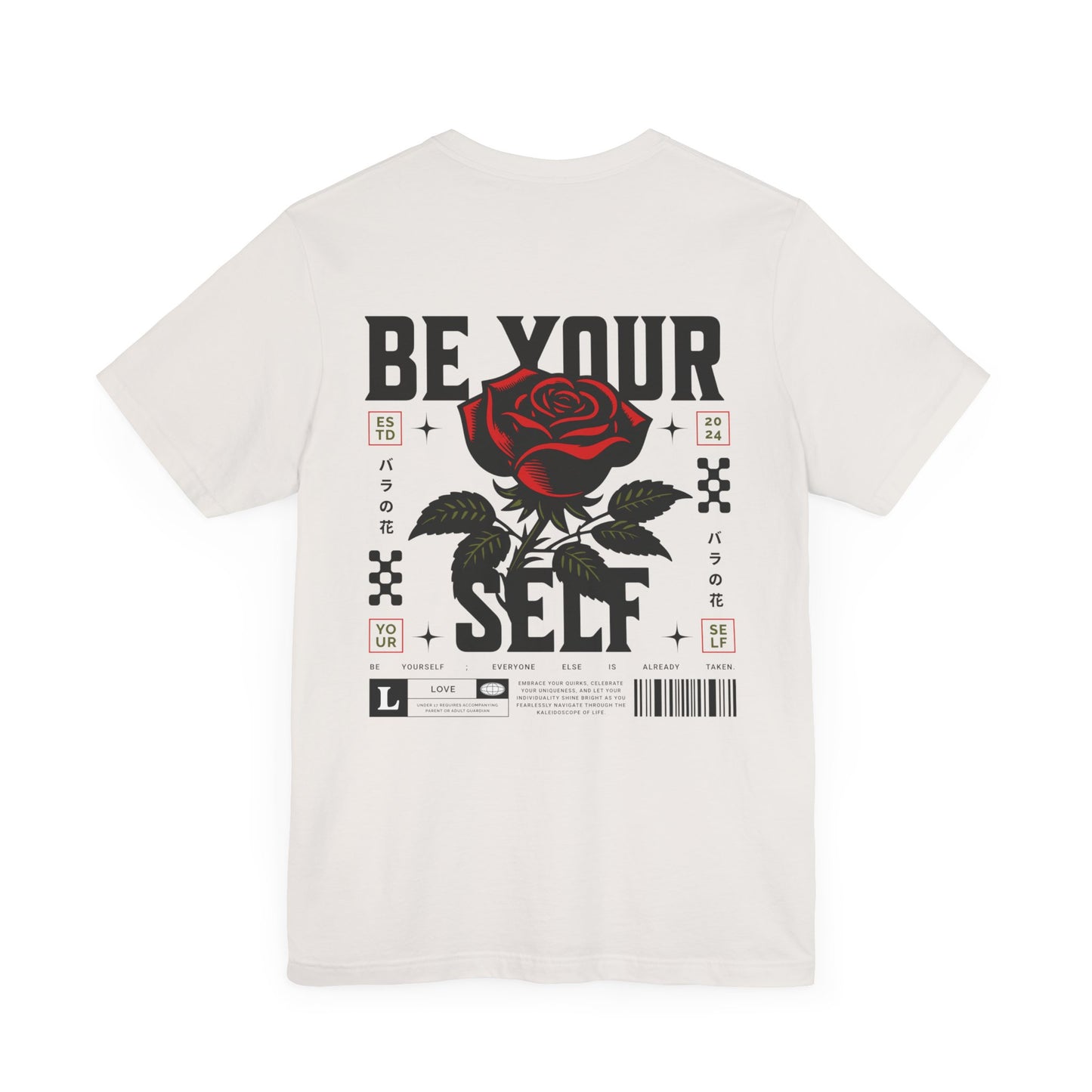 Be Yourself Short Sleeve Graphic Tee - Men and Woman - T-Shirt - Floral